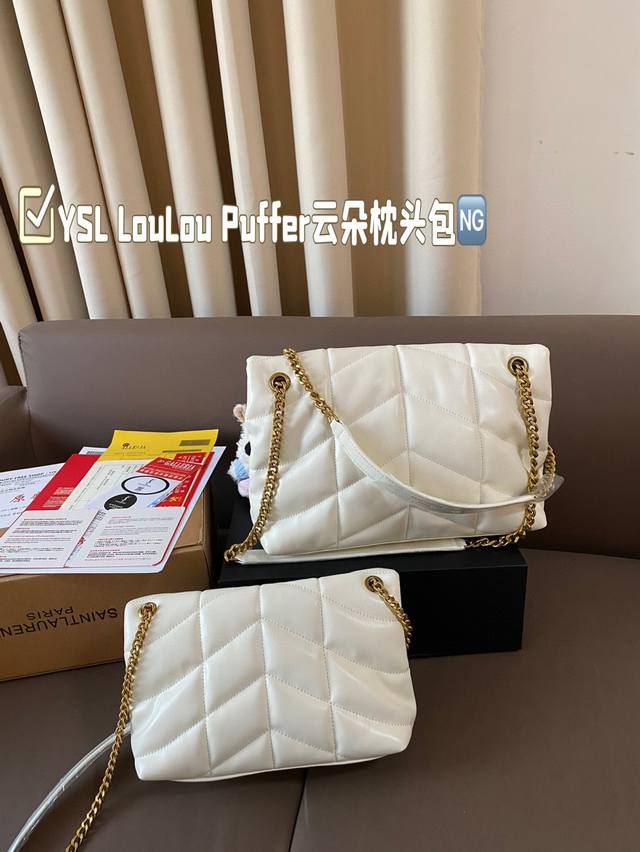 Comes with pendant and gift box Ysl Loulou Puffer Cloud Pillow Bag Loulou is extremely popular at the counter this year. It is soft, comfortable, and chubby in appearance, like holding a marshmallow. It has a high aesthetic value and practicality. Fu