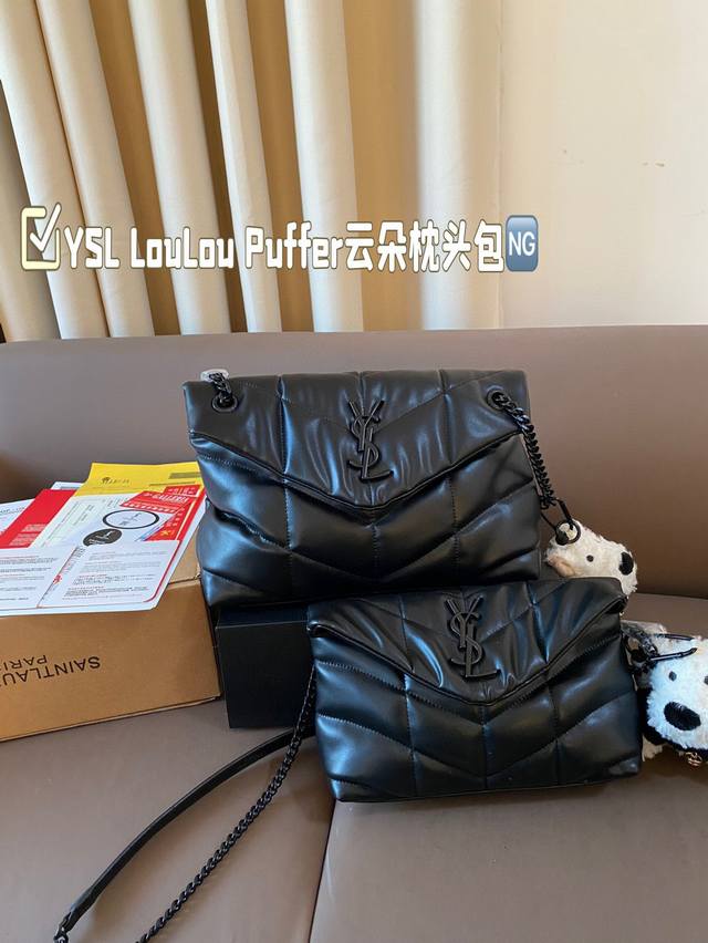 Comes with pendant and gift box Ysl Loulou Puffer Cloud Pillow Bag Loulou is extremely popular at the counter this year. It is soft, comfortable, and chubby in appearance, like holding a marshmallow. It has a high aesthetic value and practicality. Fu
